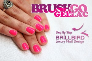 Brush&Go Gel&Lac - Step By Step - hivatalos BB technika